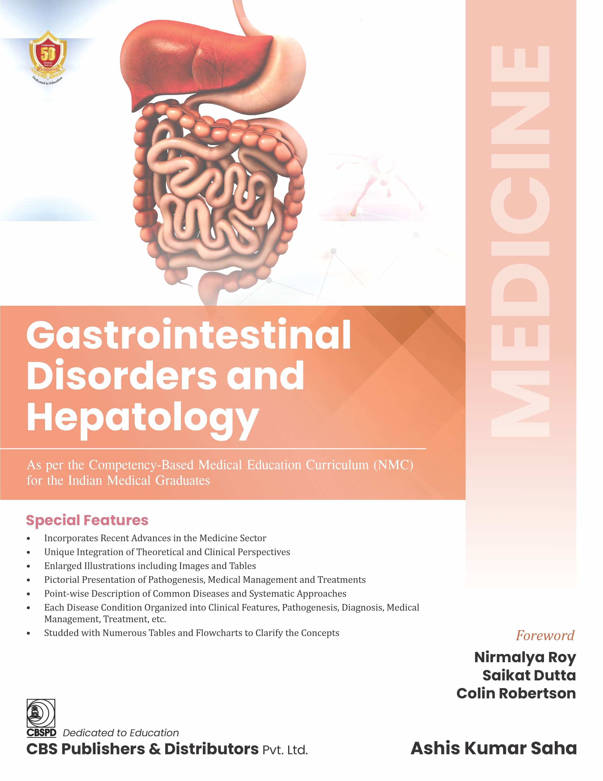 Medicine- gastrointestinal disorders and hepatology (as per the competency-based medical education curriculum (nmc) for the indian medical graduates